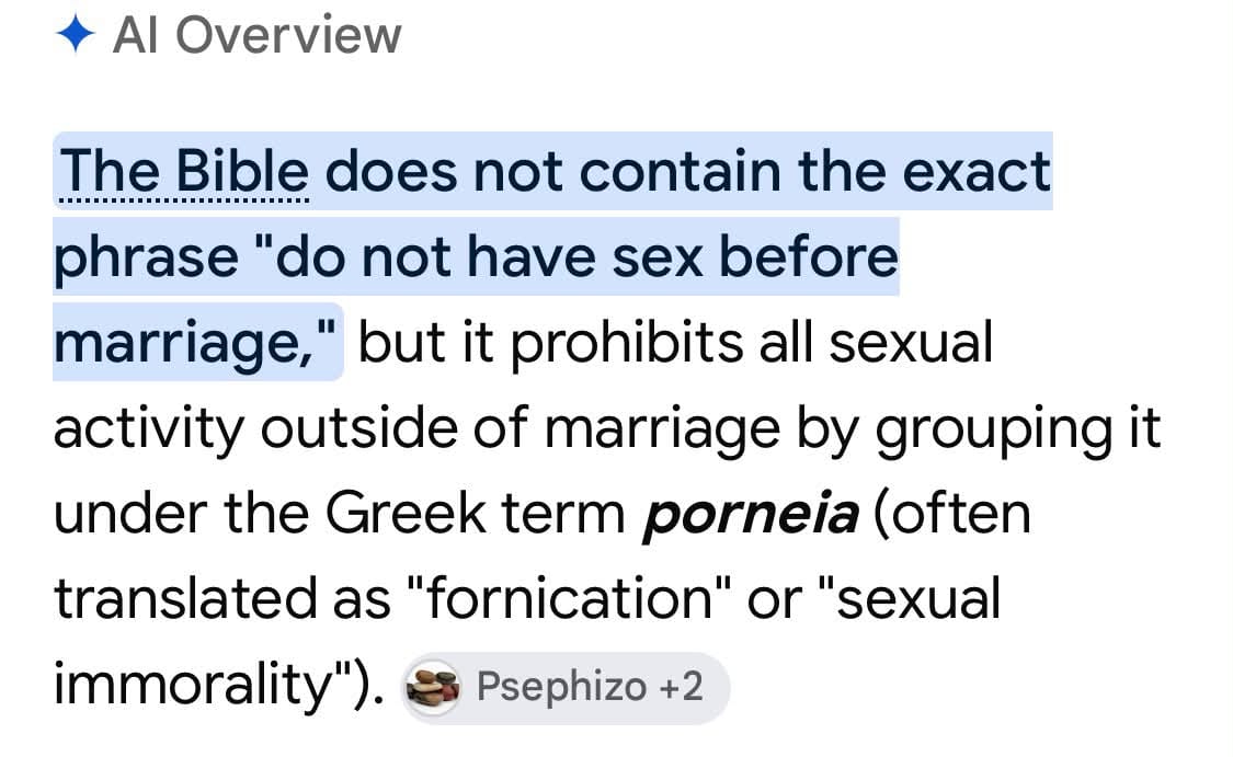 Google AI Overview claiming the Bible prohibits all sexual activity outside marriage under the Greek term porneia