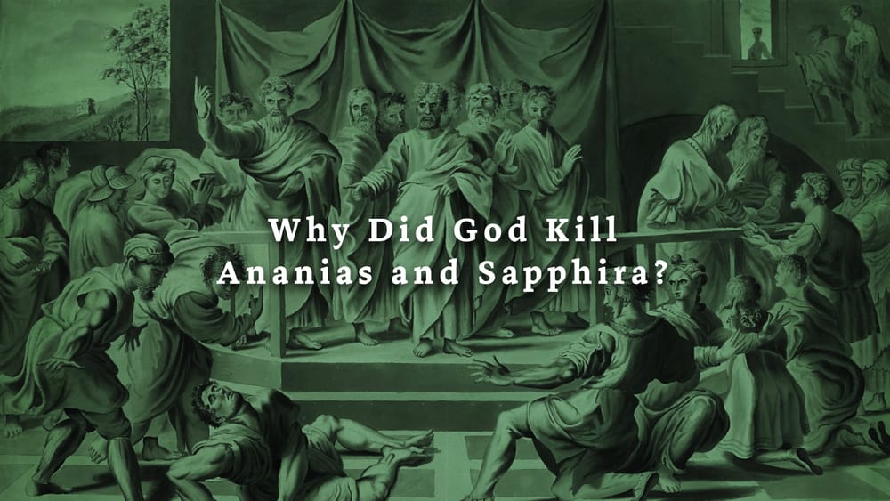 Why Did God Kill Ananias and Sapphira? (Misused Scripture)